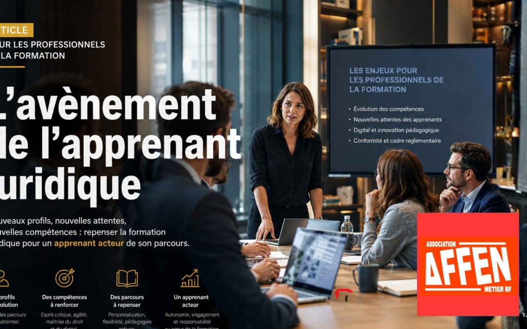 L’avènement de l’apprenant juridique